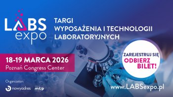 Targi Wyposażenia i Technologii Laboratoryjnych LABS EXPO 2026